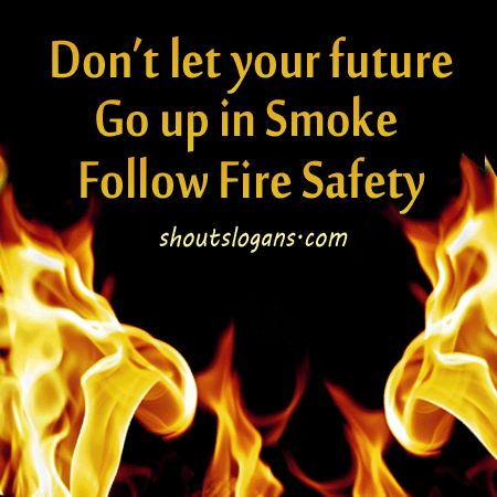 fire safety slogans