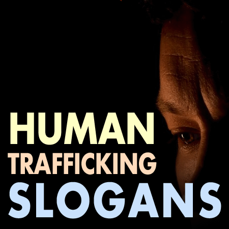 human trafficking slogans
