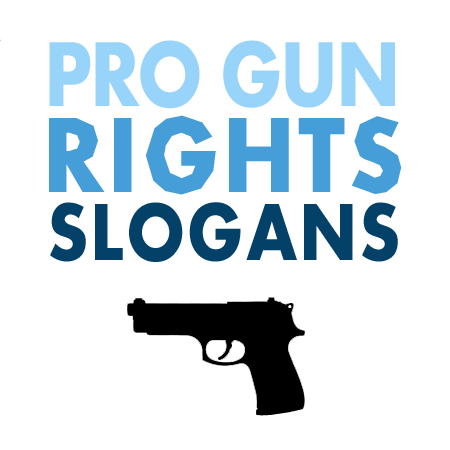 pro gun rights slogans