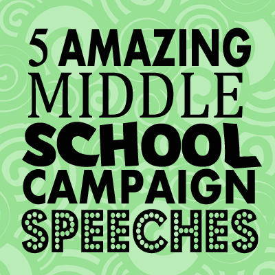 5 Amazing Middle School Campaign Speeches – Shout Slogans